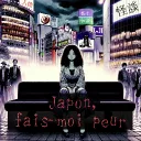 Japon, fais-moi peur | Histoires d'horreur