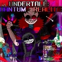 Undertale: Quantum Realities