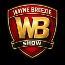 The Wayne Breezie Show