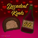 Decadent Kinks ♡🍫₊˚⊹🍷