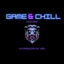 Game&chill [0.06K]