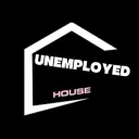 The Unemployed House™