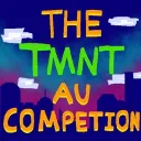 The TMNT AU Competition