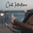Chill Intentions Old