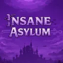 Insane Asylum