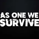 As One We Survive
