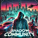 Shadow Community