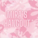 ♡||Mira||♡'s Hangout!