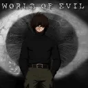 𝖂𝖔𝖗𝖑𝖉 𝖔𝖋 𝕰.𝖁.𝕴.𝕷 [Undertale AU Official]