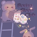 Boring Sleep Club