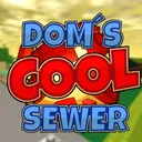 dom's COOL sewer