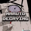 Naruto Decaying [WIP]