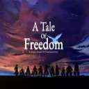 [IN DEV]A Tale of Freedom Roblox