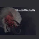 The Slenderman Show