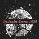 Dystopian Dawn