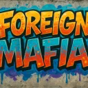 FOREIGN MAFIA 🐍