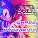 ~Sonic RP ★ Chaos Overdrive~