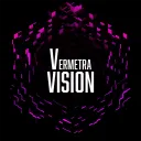 ❖Vermetra Vision❖