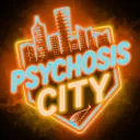 PSYCHOSIS CITY