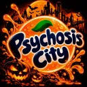 PSYCHOSIS CITY
