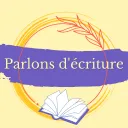Parlons d'écriture