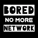 The Bored No More Network
