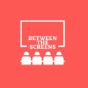 Between the Screens