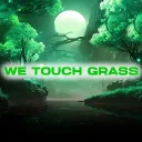 #WeTouchGrass | Anime Raves