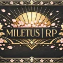 𝗠𝗶𝗹𝗲𝘁𝘂𝘀 城 | 𝗥𝗣 🌸