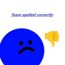 team spelled correctly