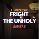 Fright The Unholy