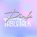 Pink Table Talk