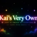 Kai’s Very Own