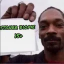 Stoner biome