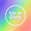 Isle To Glory (Old)