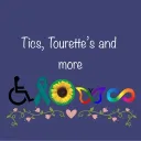 Tics, Tourettes and more!