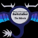 Wings of fire legends:Darkstalker The Movie server