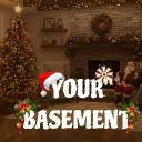 "YOUR" Basement