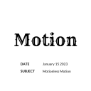 Motion