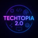 Techtopia 2.0