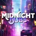 ✨ Midnight Dubs ✨