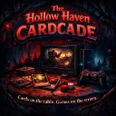 The Hollow Haven Cardcade