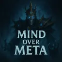 mind over meta GuildPUG by Lexal