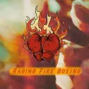 Raging Fire Boxing