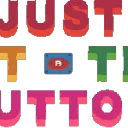 Just Hit The Button