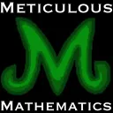 Meticulous Mathematics