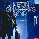 Neon Shadows Noir