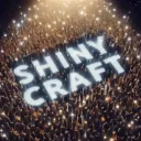 • ShinyCʀᴀꜰᴛ  •