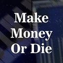 Make Money Or Die avatar