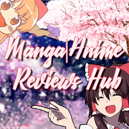 Manga|Anime Reviews Hub — Дискорд Сервер